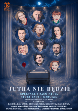 Jutra nie będzie - Teatr Klika